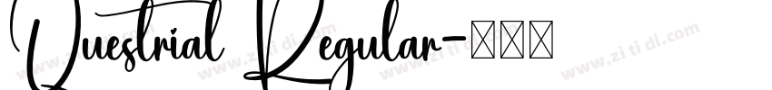 Questrial Regular字体转换
